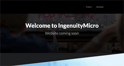 Desktop Screenshot of ingenuitymicro.com