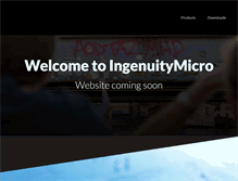 Tablet Screenshot of ingenuitymicro.com